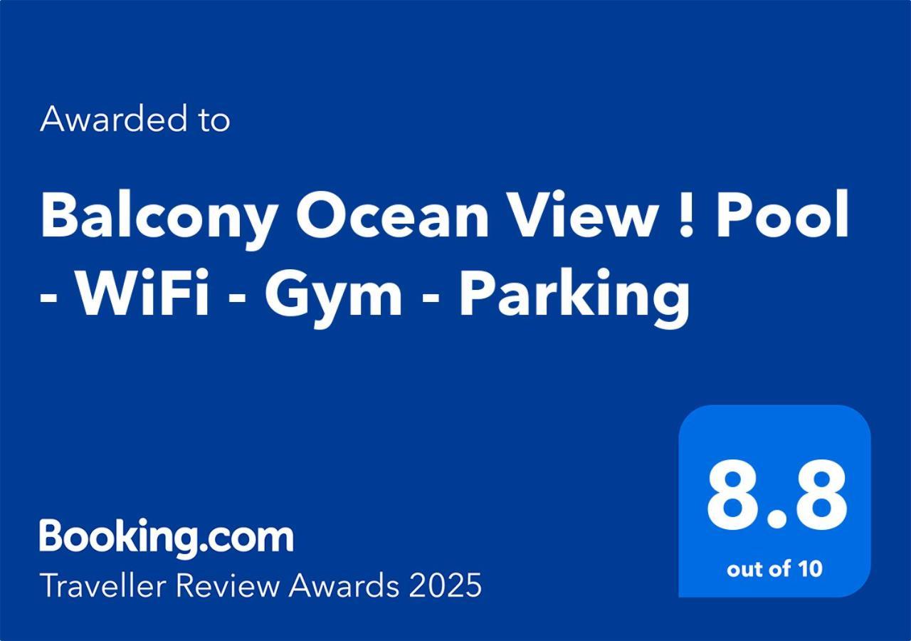 Apartment Balcony Ocean View ! Pool - Wifi - Gym - Parking